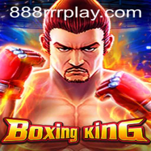 Discover the Thrill of BoxingKing with 888RRR: A Comprehensive Look